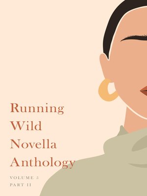 cover image of Running Wild Novella Anthology, Volume 5